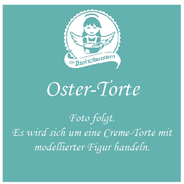 Basiskurs: Oster-Creme-Torte mit modellierter Figur