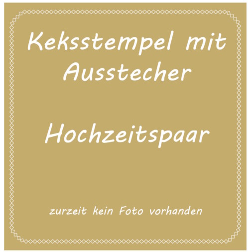 Keksstempel + Ausstecher Brautpaar