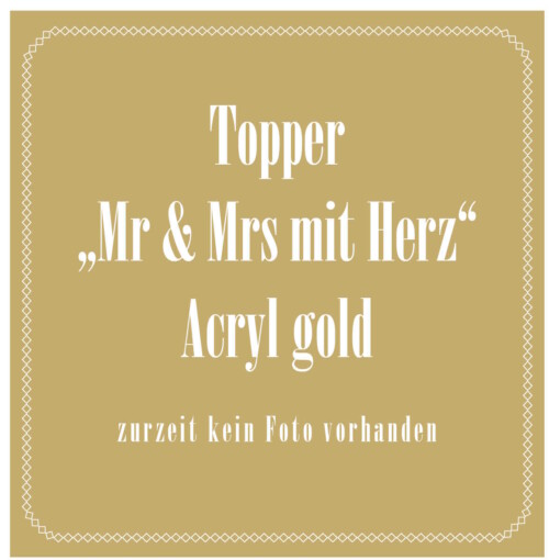 Topper Mr & Mrs mit Herz